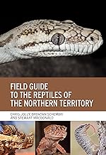 Field Guide to the Reptiles of the Northern Territory