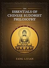 The Essentials of Chinese Buddhist Philosophy (1)