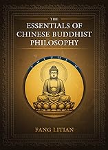 The Essentials of Chinese Buddhist Philosophy (2)