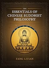 The Essentials of Chinese Buddhist Philosophy (2)