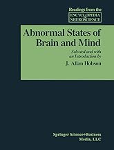 Abnormal States of Brain and Mind (Readings from the Encyclopedia of Neuroscience)