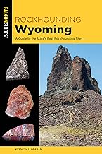 Rockhounding Wyoming: A Guide to the State's Best Rockhounding Sites