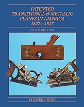 Patented Transitional & Metallic Planes in America, 1827-1927