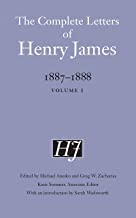 The Complete Letters of Henry James, 1887-1888: Volume 1