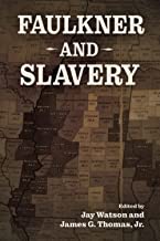 Faulkner and Slavery