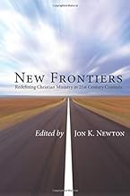New Frontiers: Redefining Christian Ministry in the 21st Century Context