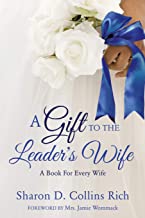 A Gift To The Leaderâ€™s Wife