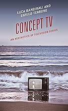 Concept TV: An Aesthetics of Television Series