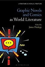 Graphic Novels and Comics As World Literature