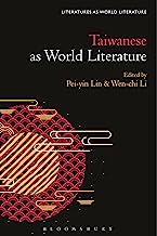 Taiwanese Literature As World Literature