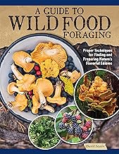 A Guide to Wild Food Foraging