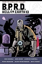 B.P.R.D. Hell on Earth Volume 5