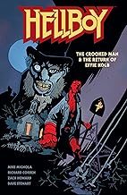 Hellboy: The Crooked Man & The Return of Effie Kolb