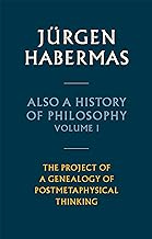 Also a History of Philosophy: The Project of a Genealogy of Postmetaphysical Thinking
