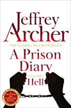 Archer, J: Prison Diary Volume I: Hell