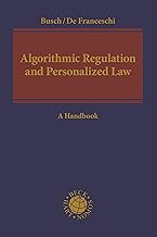 Algorithmic Regulation and Personalized Law: A Handbook