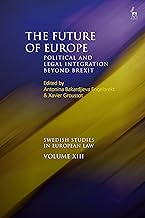 The Future of Europe: Political and Legal Integration Beyond Brexit