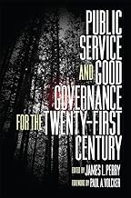Public Service and Good Governance for the Twenty-first Century