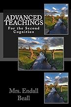 Advanced Teaching for the Second Cognition: Volume 8