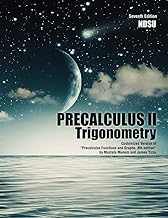Precalculus II: Trigonometry: Customized Version of 