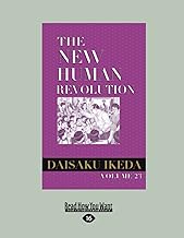 The New Human Revolution, vol. 23: [large print edition]