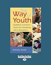 The Way of Youth: Buddhist Common Sense for Handling Life's Questions [large print edition]