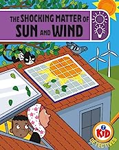 Kid Detectives: The Shocking Matter of Sun and Wind