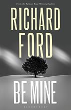 Be Mine: Richard Ford
