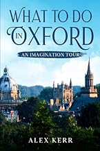What to do in Oxford, an imagination tour. 2020