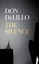 The Silence: Don DeLillo