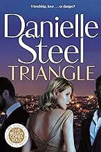 Triangle: The gripping new story of complicated love and daring to follow your heart from the billion-copy bestseller