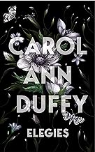 Elegies: Carol Ann Duffy