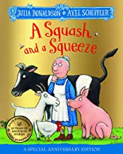 A Squash and a Squeeze 30th Anniversary Edition