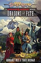 Dragonlance: Dragons of Fate: (Dungeons & Dragons)