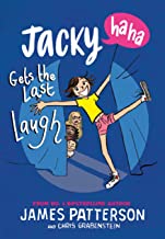 Jacky Ha-Ha Gets the Last Laugh: (Jacky Ha-Ha 3)