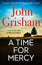 A Time for Mercy: John Grisham's Latest No. 1 Bestseller