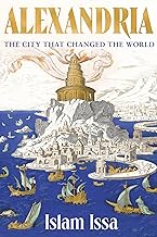 Alexandria: The City that Changed the World: 'Monumental' – Daily Telegraph