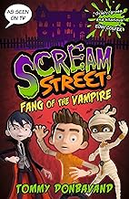 Scream Street 1: Fang of the Vampire
