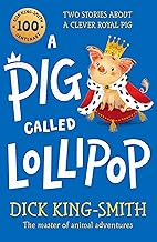 A Pig Called Lollipop
