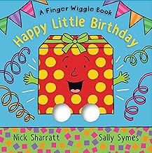 Happy Little Birthday: A Finger Wiggle Book (Finger Wiggle Books)