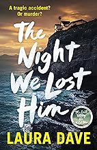 The The Night We Lost Him: The gripping new thriller from the bestselling author of THE LAST THING HE TOLD ME