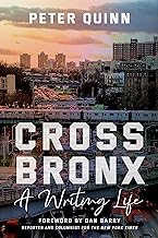 Cross Bronx: A Writing Life