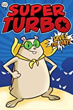 Super Turbo 1: Super Turbo Saves the Day!: Volume 1