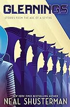 Gleanings: Stories from the Arc of a Scythe