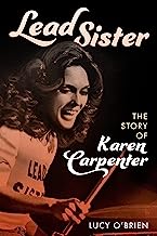 Lead Sister: The Story of Karen Carpenter