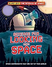 Science for Looking into Space