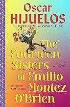 The Fourteen Sisters of Emilio Montez O'brien: A Novel