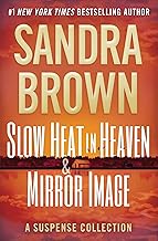 Slow Heat in Heaven & Mirror Image: A Suspense Collection