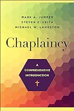 Chaplaincy: A Comprehensive Introduction