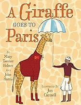 A Giraffe Goes to Paris